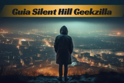 guia silent hill geekzilla