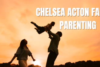 chelsea acton famous parenting